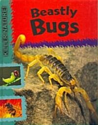 Beastly Bugs (Library Binding)