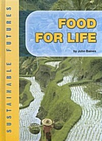 Food for Life (Library Binding)