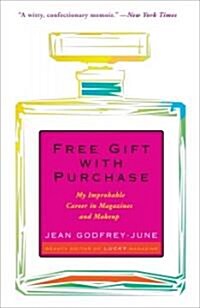 Free Gift With Purchase (Paperback, Reprint)