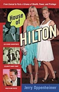 House of Hilton (Paperback, Reprint)