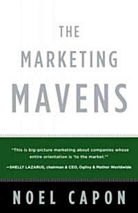 The Marketing Mavens (Hardcover, 1st)