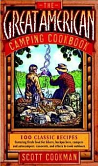 The Great American Camping Cookbook (Paperback)