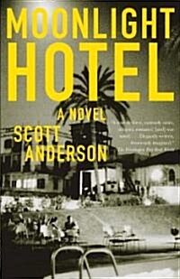 Moonlight Hotel (Paperback)