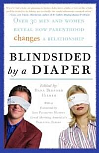 Blindsided by a Diaper (Paperback)