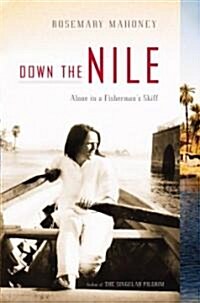 Down the Nile (Hardcover, 1st)