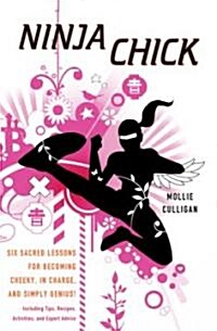 Ninja Chick (Paperback)