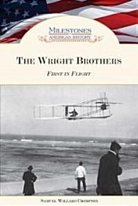 The Wright Brothers: First in Flight (Hardcover)