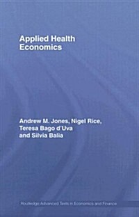 Applied Health Economics (Hardcover)