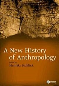 New History of Anthropology (Paperback)