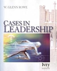 Cases in Leadership (Paperback)