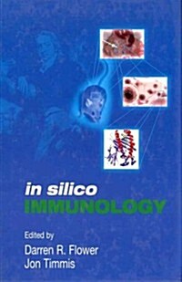 In Silico Immunology (Hardcover, 2007)