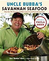 Uncle Bubbas Savannah Seafood (Hardcover)
