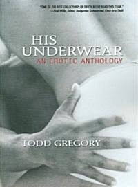 His Underwear (Paperback)