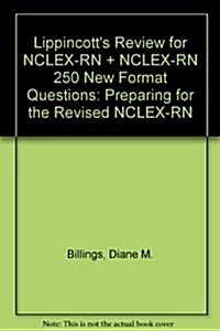 Lippincotts Review for NCLEX-RN + NCLEX-RN 250 New Format Questions (Paperback, 1st, PCK)