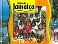 Living in Jamaica (Library Binding)
