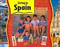 Living in Spain (Library Binding)