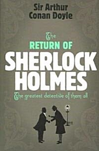 Sherlock Holmes: The Return of Sherlock Holmes (Sherlock Complete Set 6) (Paperback)