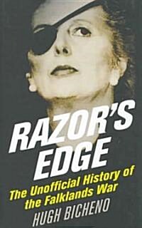 Razors Edge : The Unofficial History of the Falklands War (Paperback)