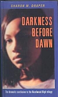 Darkness Before Dawn (Prebind)