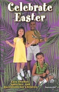 Celebrate Easter (Paperback)