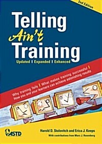 Telling Aint Training (Paperback)
