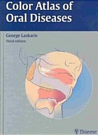 Color Atlas of Oral Diseases: (Hardcover, 3, Revised, Expand)