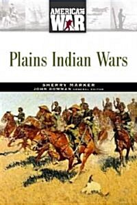 Plains Indian Wars (Hardcover, Updated)
