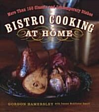 Bistro Cooking at Home (Hardcover)