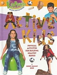 Active Kids (Hardcover)