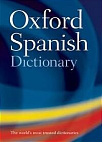 The Oxford Spanish Dictionary (Hardcover, CD-ROM, 3rd)
