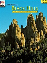 Black Hills Story Behind Scen (Paperback)