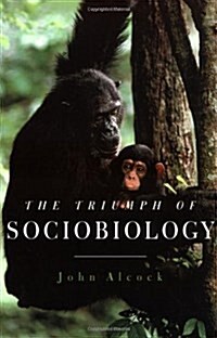 The Triumph of Sociobiology (Paperback, Reprint)