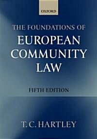 The Foundations of European Community Law (Paperback, 5th)