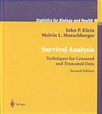 Survivial Analysis: Techniques for Censored and Truncated Data (Hardcover, 2)