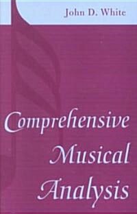 Comprehensive Musical Analysis (Paperback)