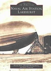 Naval Air Station, Lakehurst (Paperback, Twenty-Eighth)
