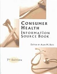 Consumer Health Information Source Book: Seventh Edition (Paperback, 7)