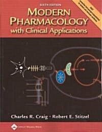 Modern Pharmacology with Clinical Applications (Paperback, 6)