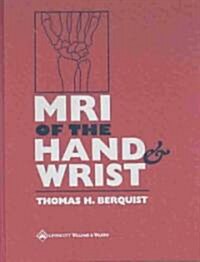 Mri of the Hand and Wrist (Hardcover)