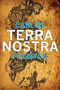 Terra Nostra (Paperback)