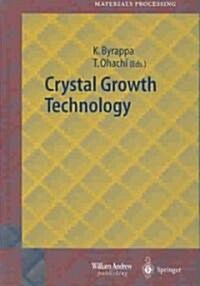 Crystal Growth Technology (Hardcover, 2003)