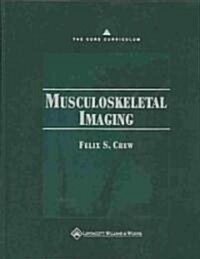 Musculoskeletal Imaging (Hardcover)