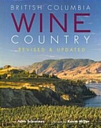 British Columbia Wine Country (Paperback, 2, Revised)