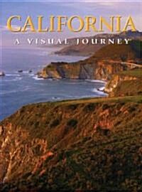 California: A Visual Journey (Hardcover)