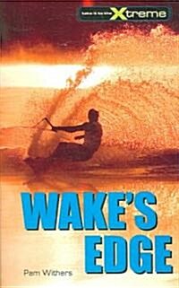 Wakes Edge (Paperback)