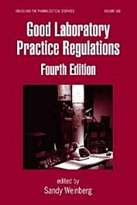 Good Laboratory Practice Regulations (Hardcover, 4)