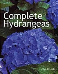 Complete Hydrangeas (Paperback)