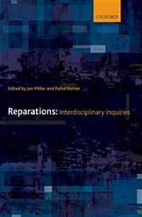 Reparations : Interdisciplinary Inquiries (Hardcover)