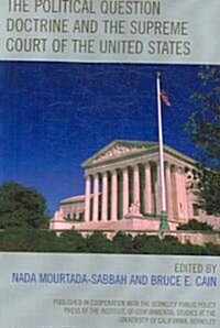 The Political Question Doctrine and the Supreme Court of the United States (Paperback)