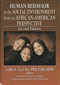 Human Behavior in the Social Environment from an African-American Perspective: Second Edition (Hardcover, 2)